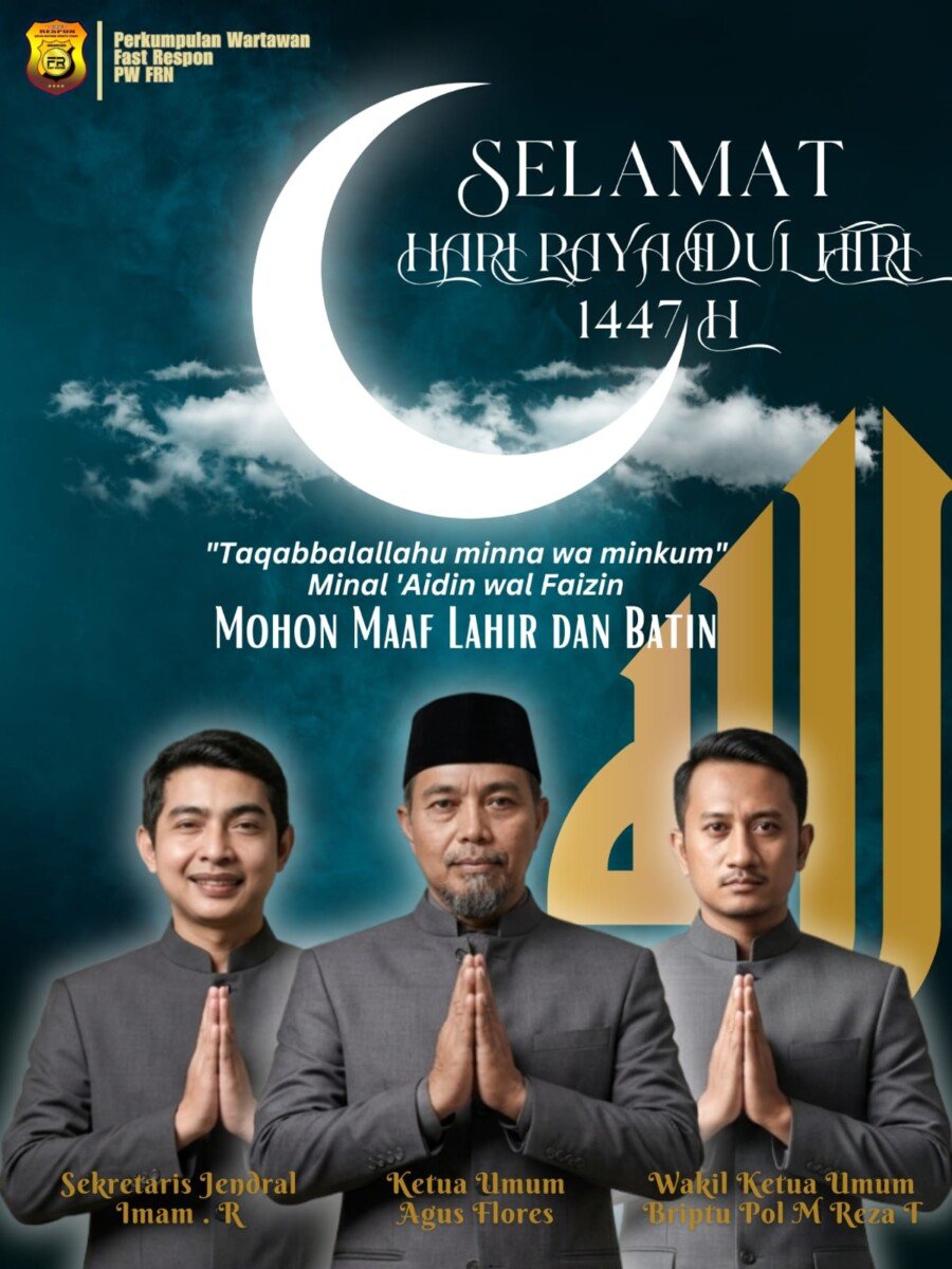 Keluarga Besar PW-FRN Ucapkan Selamat Idul Fitri 1447 H: Momentum Perkuat Sinergi dan Silaturahmi
